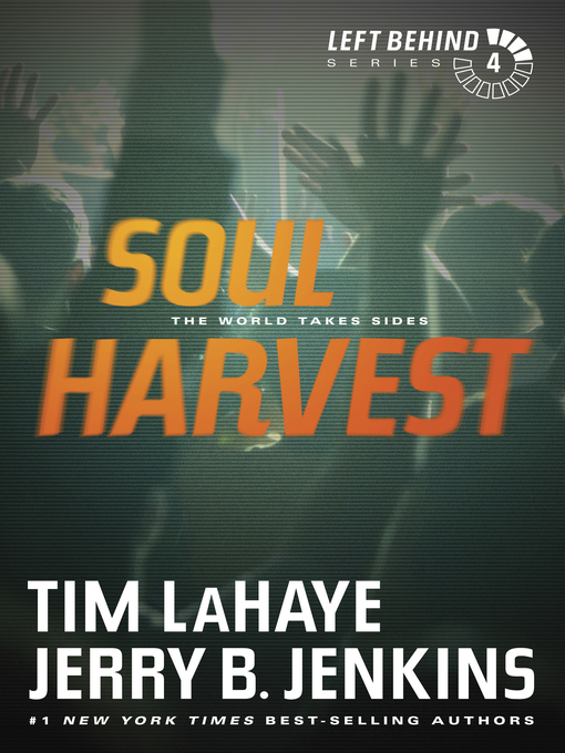 Title details for Soul Harvest by Tim LaHaye - Wait list
